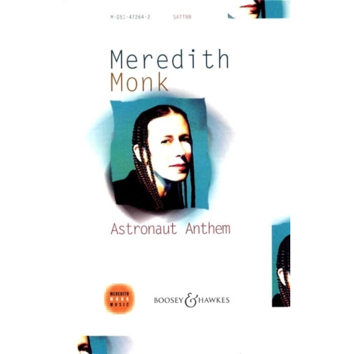 Monk, Meredith - Astronaut...