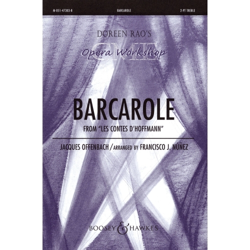 Offenbach, Jacques - Barcarole from The Tales of Hoffmann