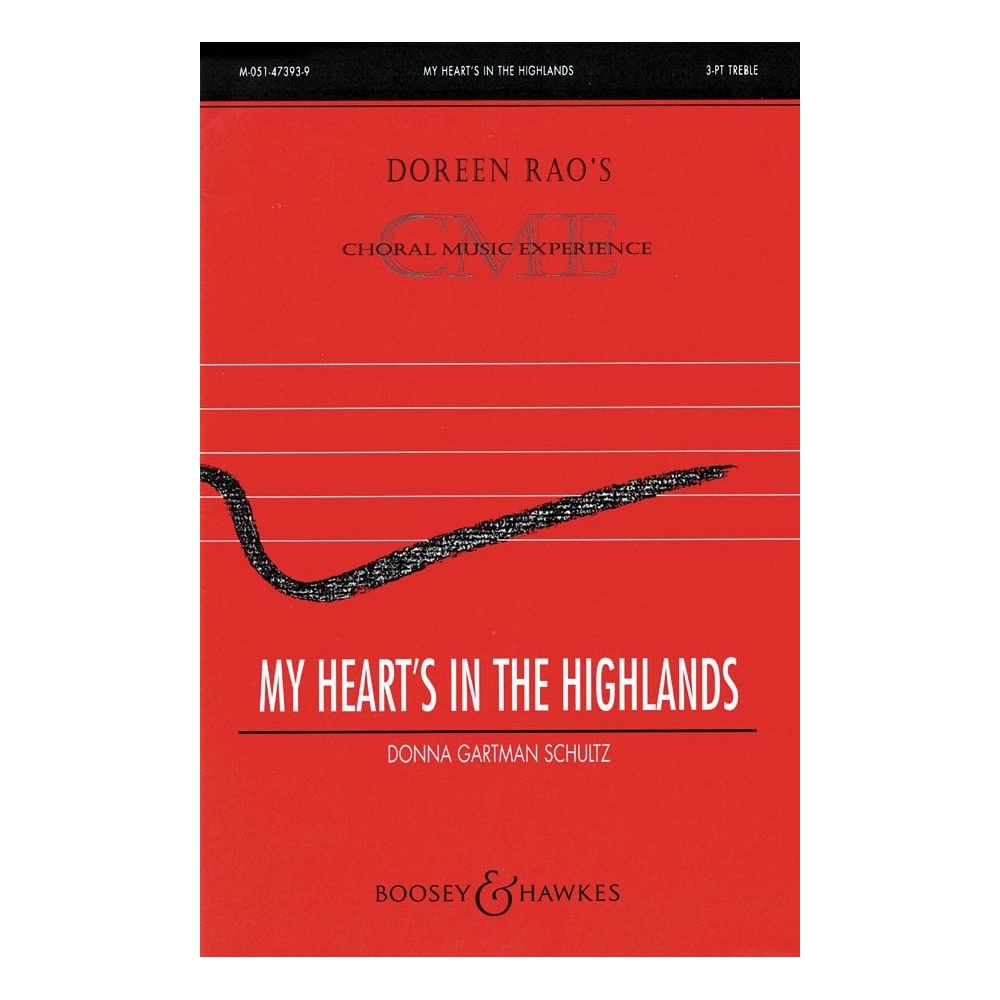 Schultz, Donna Gartman - My heart's in the highlands 