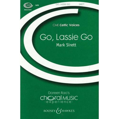 Go, lassie go - Traditional Scottish folk song