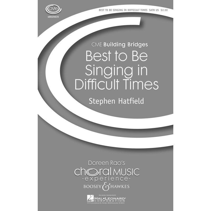 Hatfield, Stephen - Best To Be Singing In Difficult Times