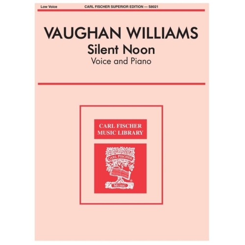 Vaughan Williams, Ralph - Silent Noon in E flat 