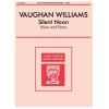 Vaughan Williams, Ralph - Silent Noon