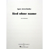 Stravinsky, Igor - Lied ohne Name 