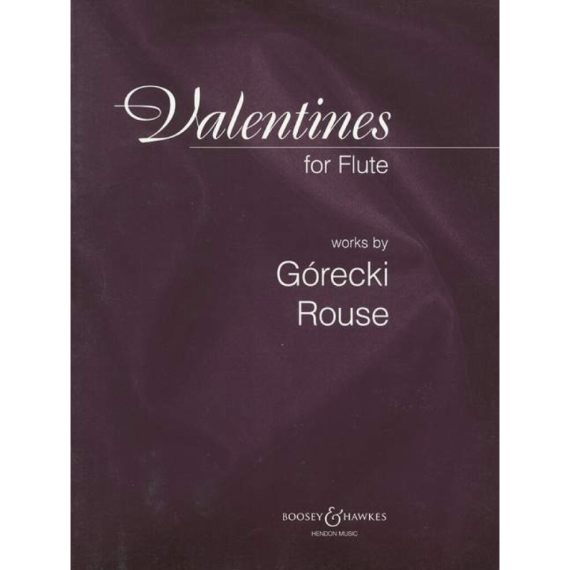 Górecki & Rouse - Valentines op. 70 