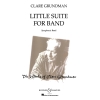 Grundman, Clare - Little Suite for Band 