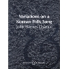 Chance, John Barnes - Variations on a Korean Folk Song QMB 348