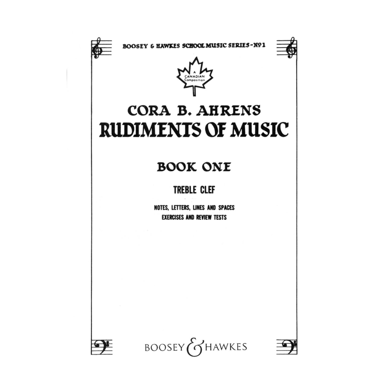 Ahrens, Cora B. - Rudiments of Music Vol. 1