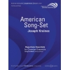 Kreines, Joseph - American Song-Set 