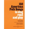 150 American Folk Songs - to sing read and play