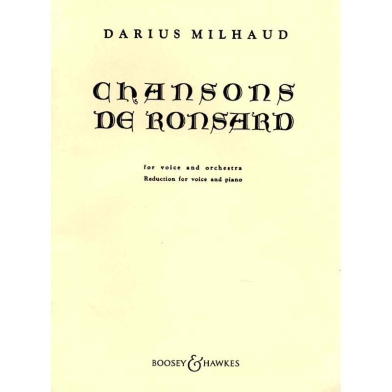 Milhaud, Darius - Chansons de Ronsard