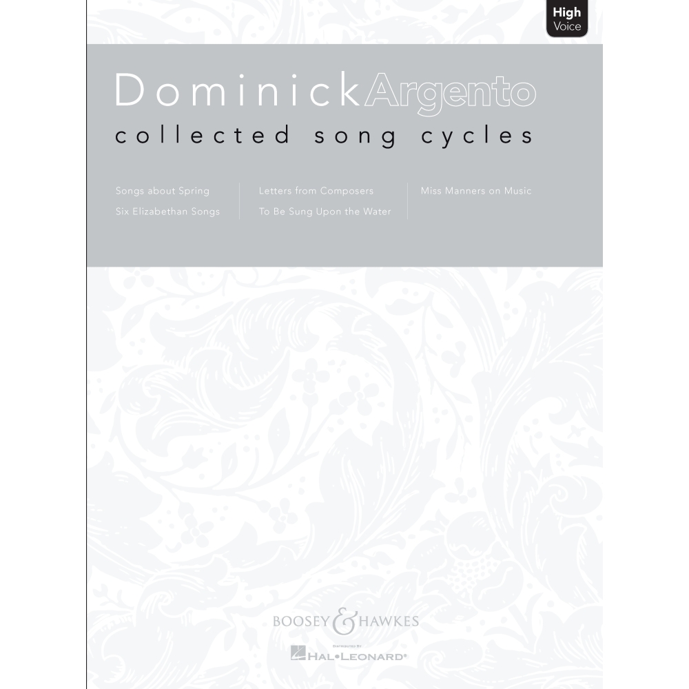 Argento, Dominick - Collected Song Cycles