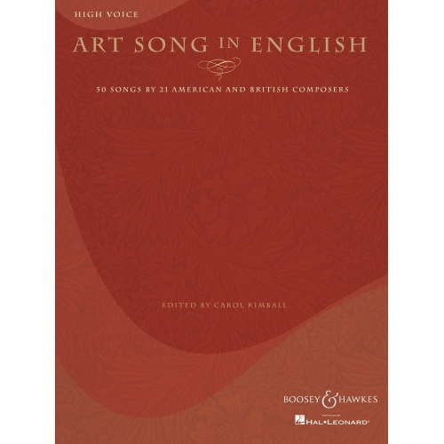 Art Song in English - 50 Songs by 21 American and British Composers