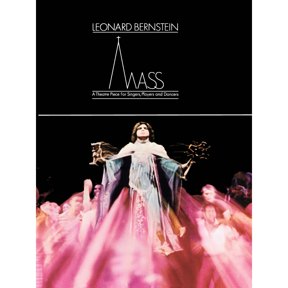 Bernstein, Leonard - Mass 