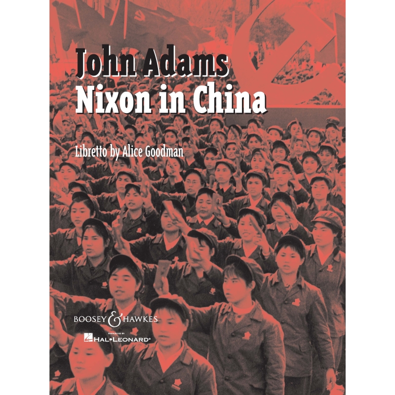 Adams, John - Nixon In China