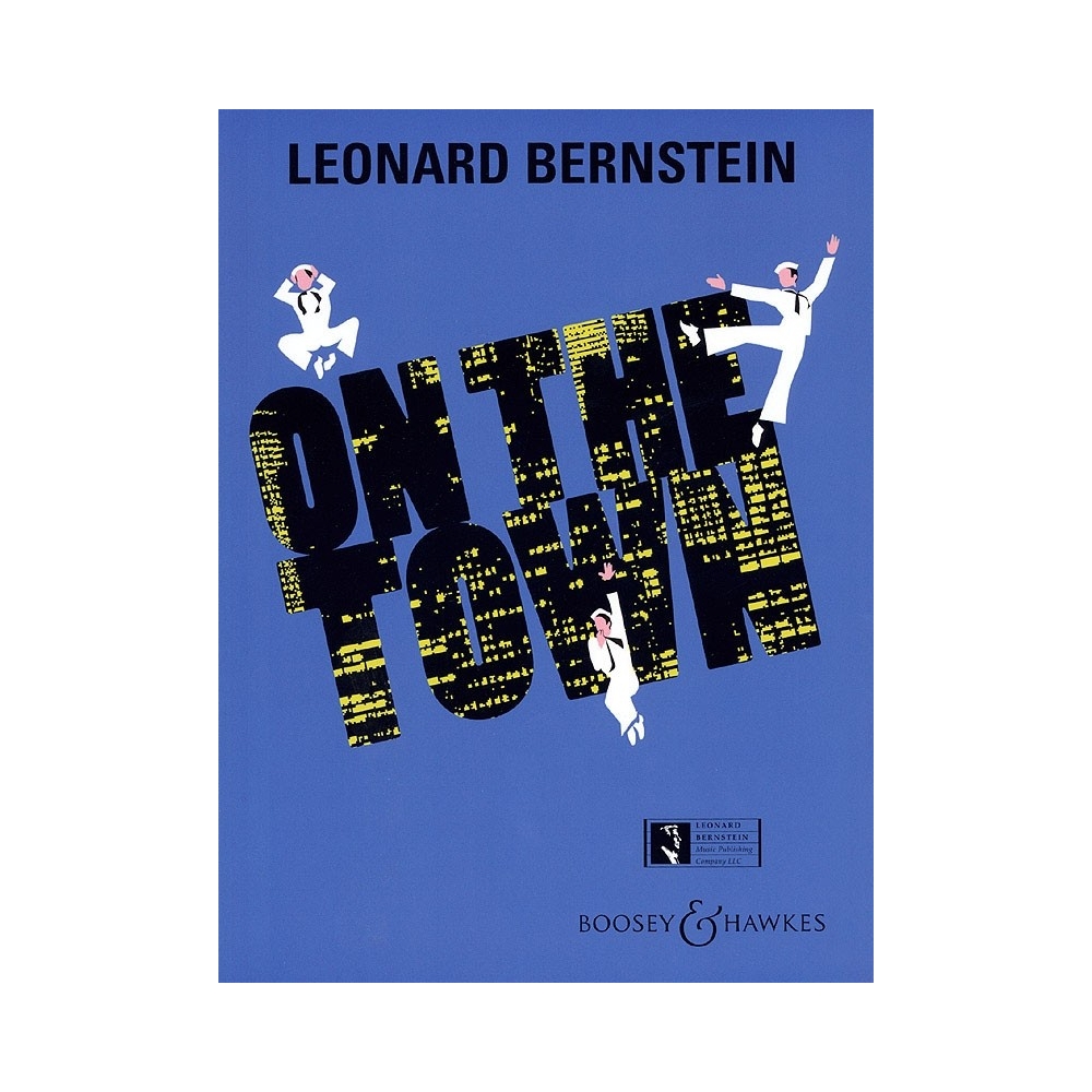 Bernstein - On The Town - Musical Comedy In 2 Acts