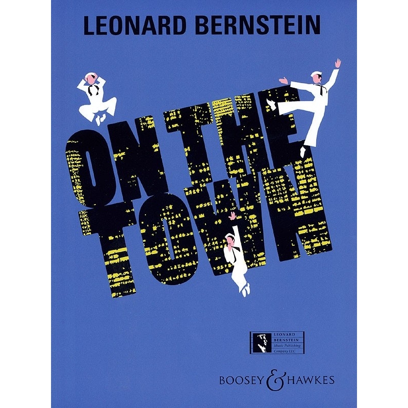 Bernstein - On The Town - Musical Comedy In 2 Acts