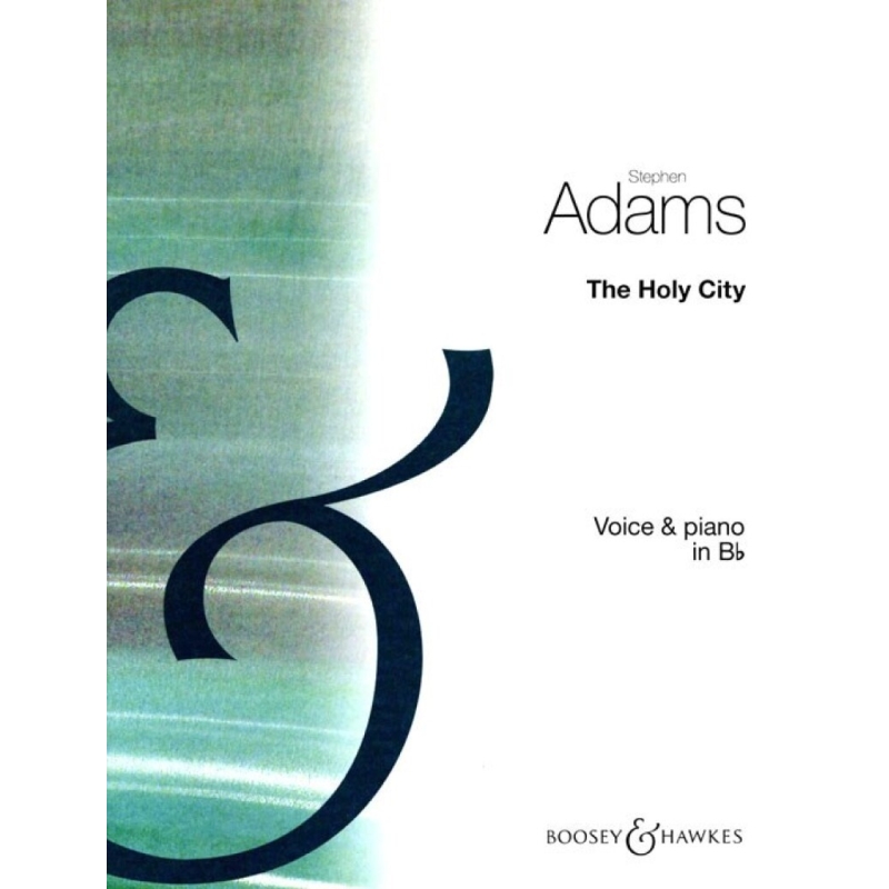 Adams, Stephen - The Holy City (in B flat) 