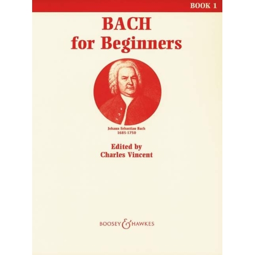 Bach for Beginners Book 1 