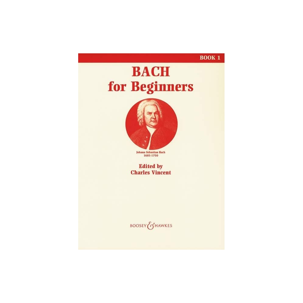 Bach for Beginners Book 1 