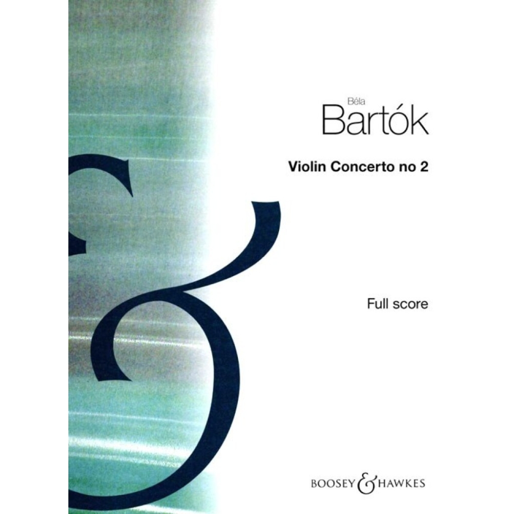 Bartok, Bela - Violin Concerto 2 (1937/8)