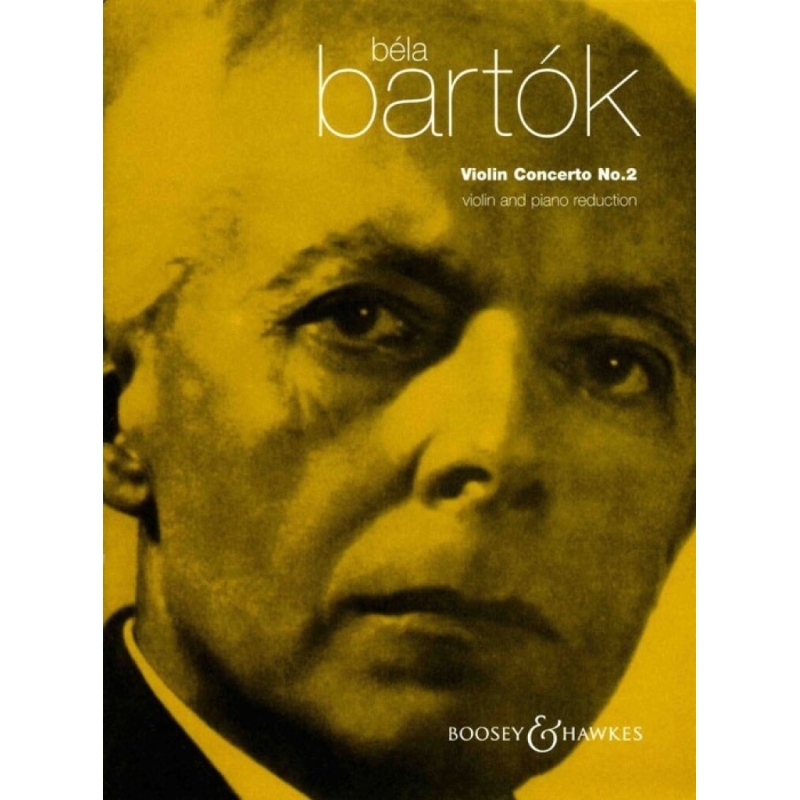 Bartok, Bela - Violin Concerto No. 2