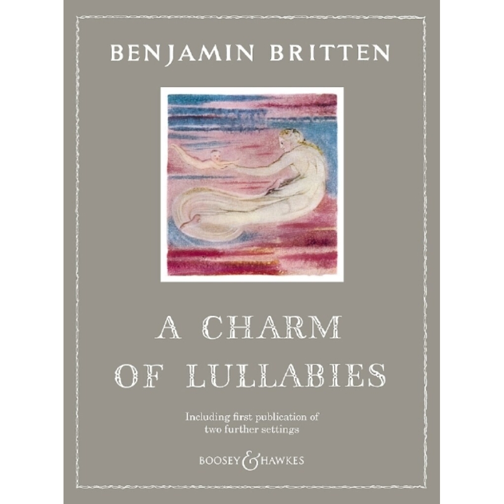 Britten, Benjamin - A Charm of Lullabies op. 41 