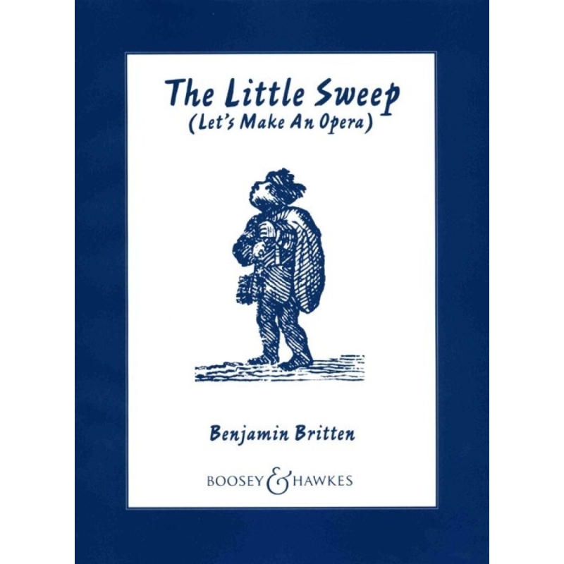 Britten, Benjamin - The Little Sweep op. 45 