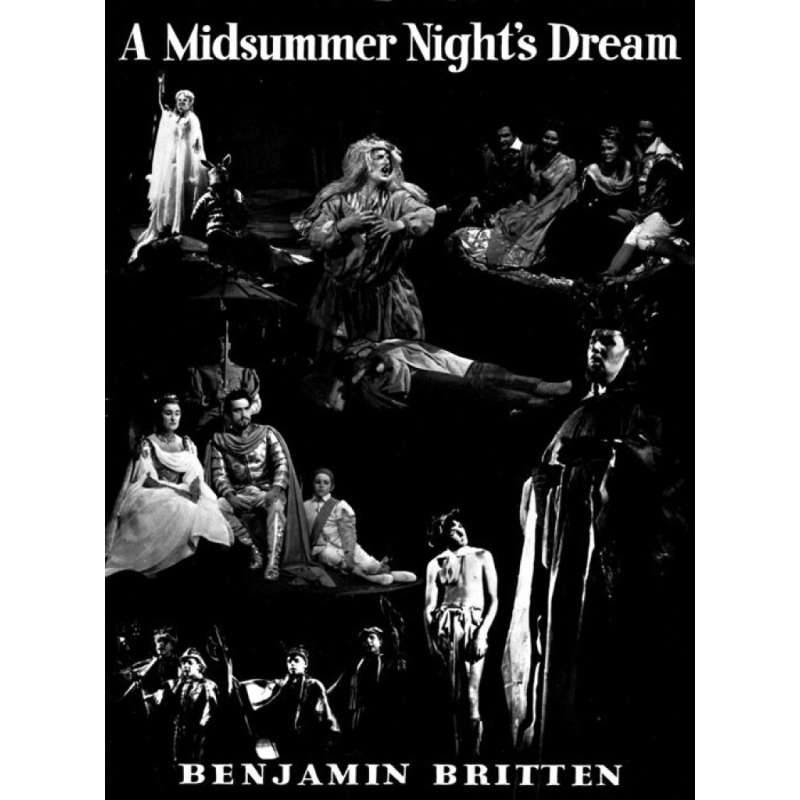 Britten, Benjamin - A Midsummer Night's Dream op. 64 