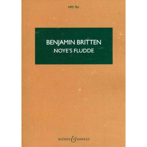 Britten, Benjamin - Noyes Fludde op. 59