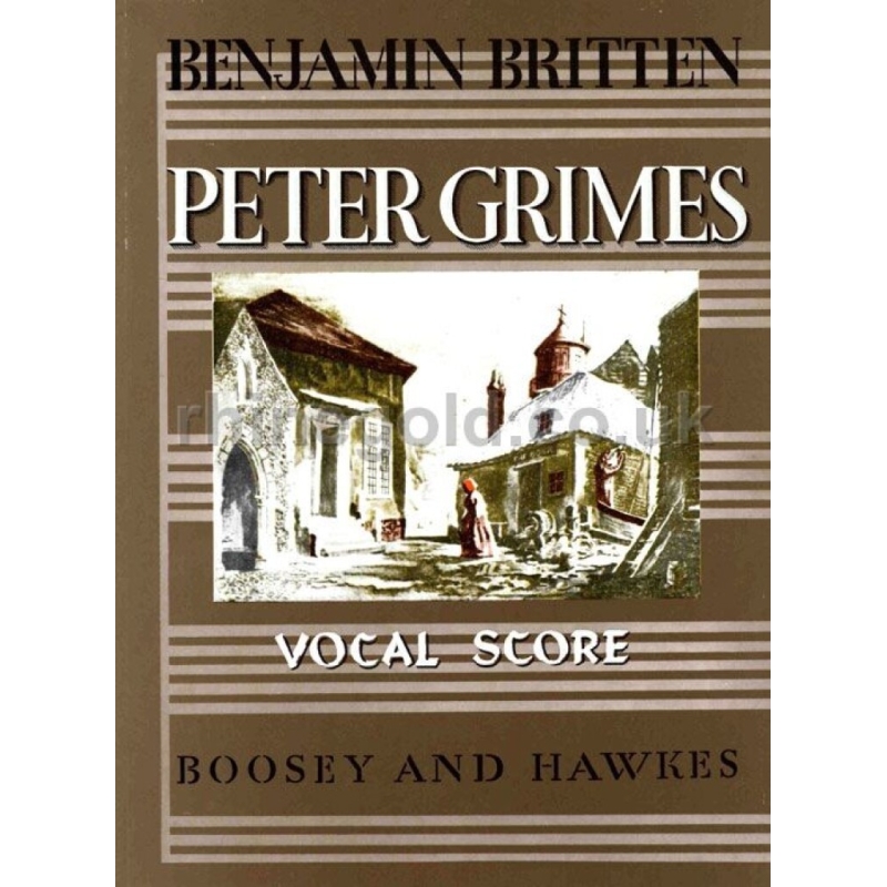 Britten, Benjamin - Peter Grimes op. 33 