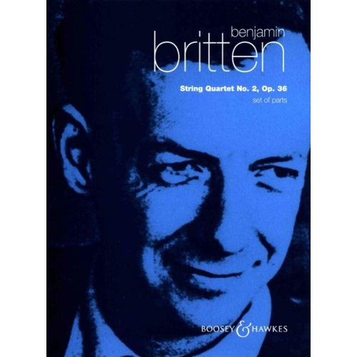 Britten, Benjamin - String Quartet 2 In C op. 36