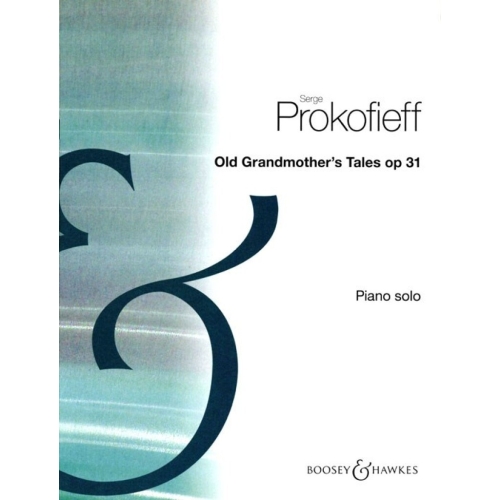 Prokofiev, Serge - Old Grandmothers Tales op. 31 op. 31
