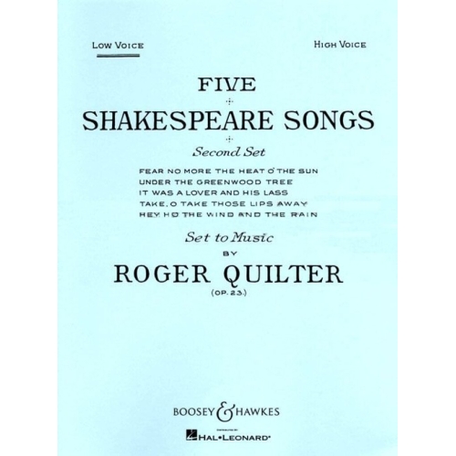 Quilter, Roger - 5 Shakespeare Songs op. 23