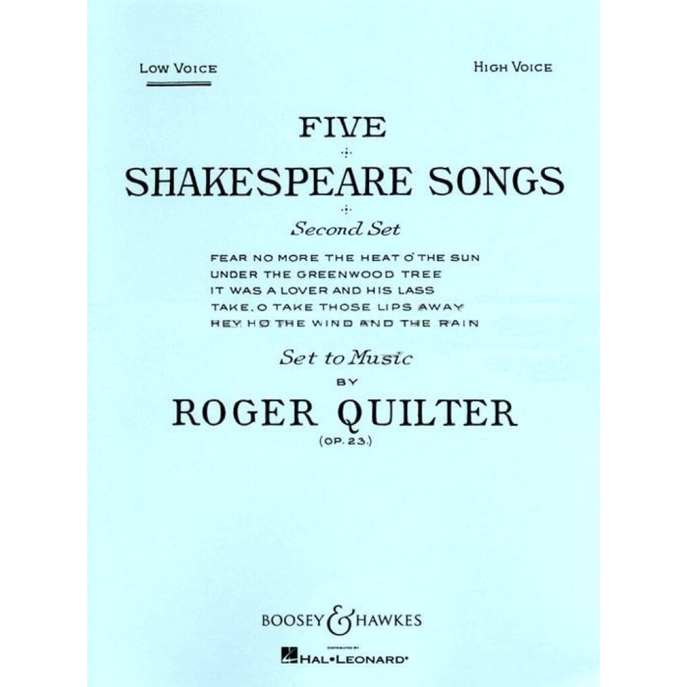 Quilter, Roger - 5 Shakespeare Songs op. 23