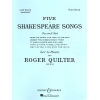 Quilter, Roger - 5 Shakespeare Songs op. 23