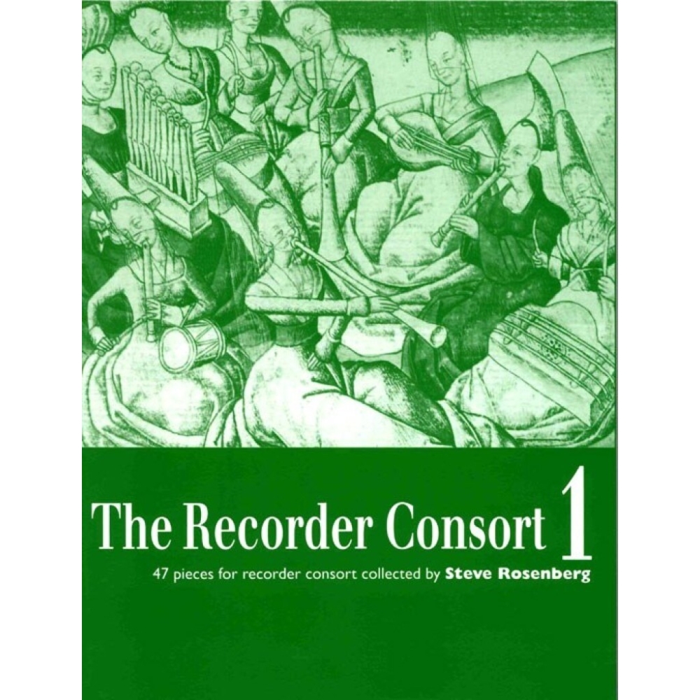 The Recorder Consort Vol. 1
