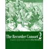 The Recorder Consort   Vol. 2 - 44 pieces for recorder consort