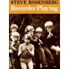 Rosenberg, Steve - Recorder Playing 