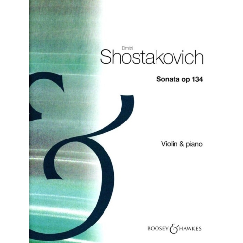 Shostakovich, Dmitri - Violin Sonata op. 134