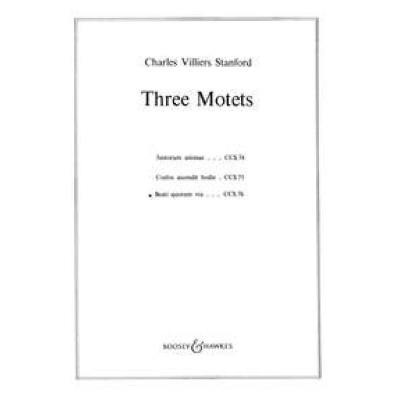 Stanford, Charles Villiers - Three Motets op. 38/3 CCS 76