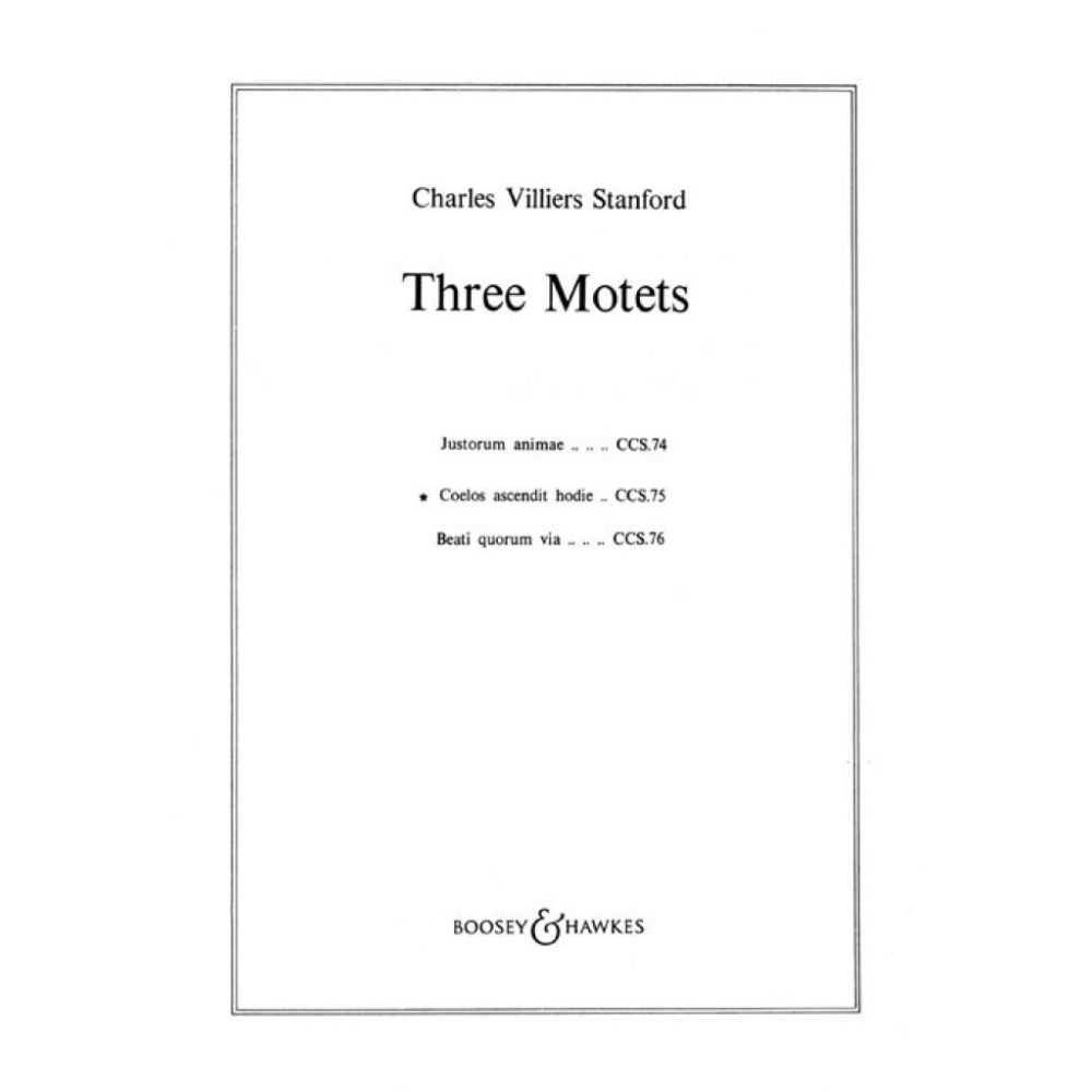 Stanford, Charles Villiers - Three Motets op. 38/2