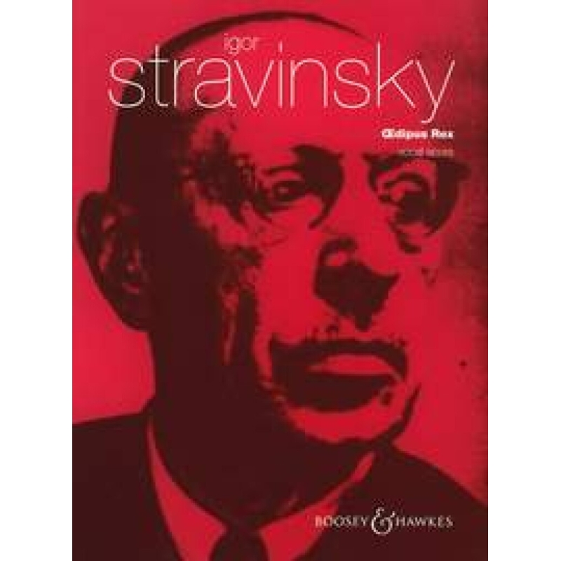 Stravinsky, Igor - Oedipus Rex 