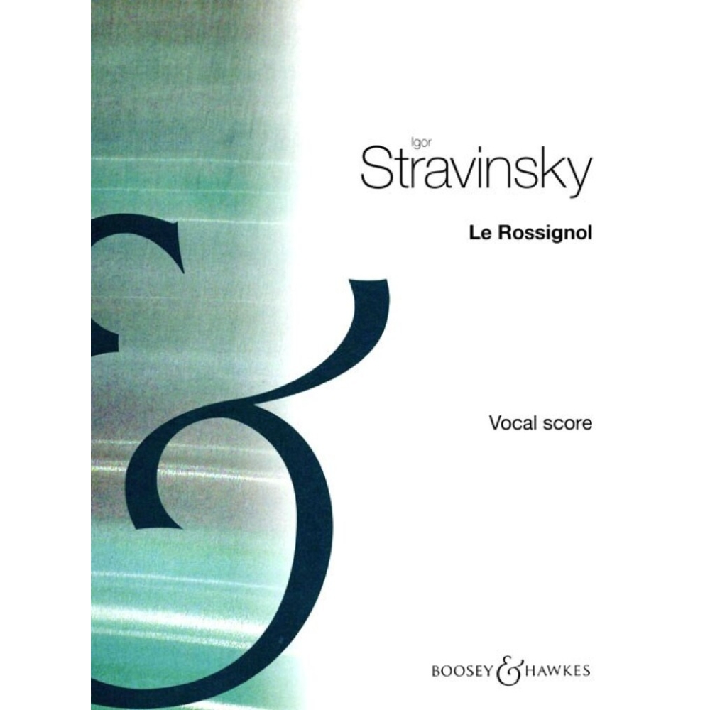 Stravinsky, Igor - Le Rossignol
