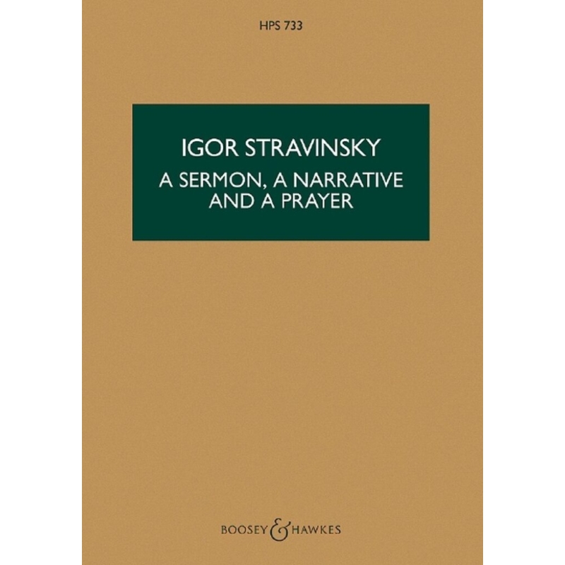 Stravinsky, Igor - A Sermon, a Narrative and a Prayer