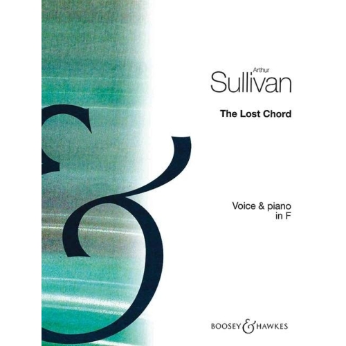 Sullivan, Sir Arthur Seymour - Lost Chord In F