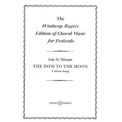 Thiman, Eric H. - The Path To The Moon