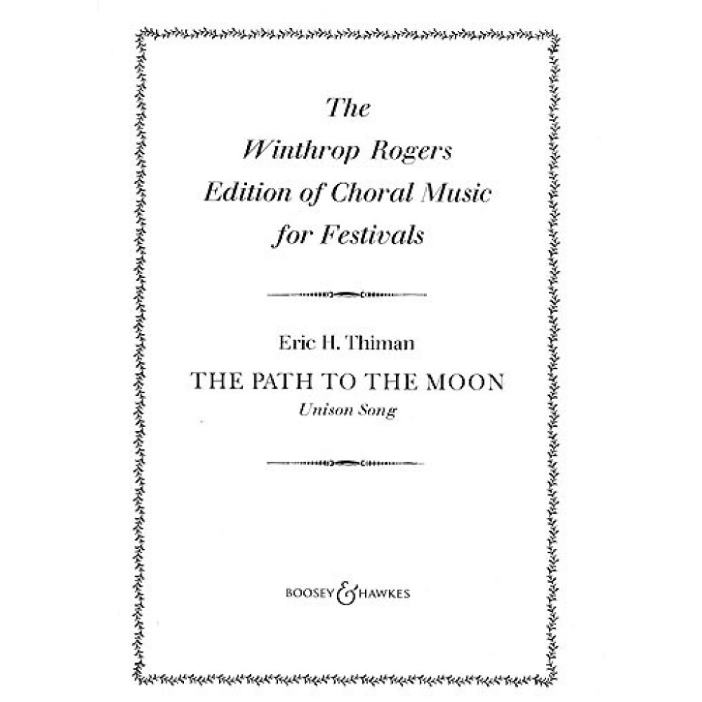 Thiman, Eric H. - The Path To The Moon 