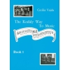 Vajda, Cecilia - Kodaly Way To Music   Vol. 1