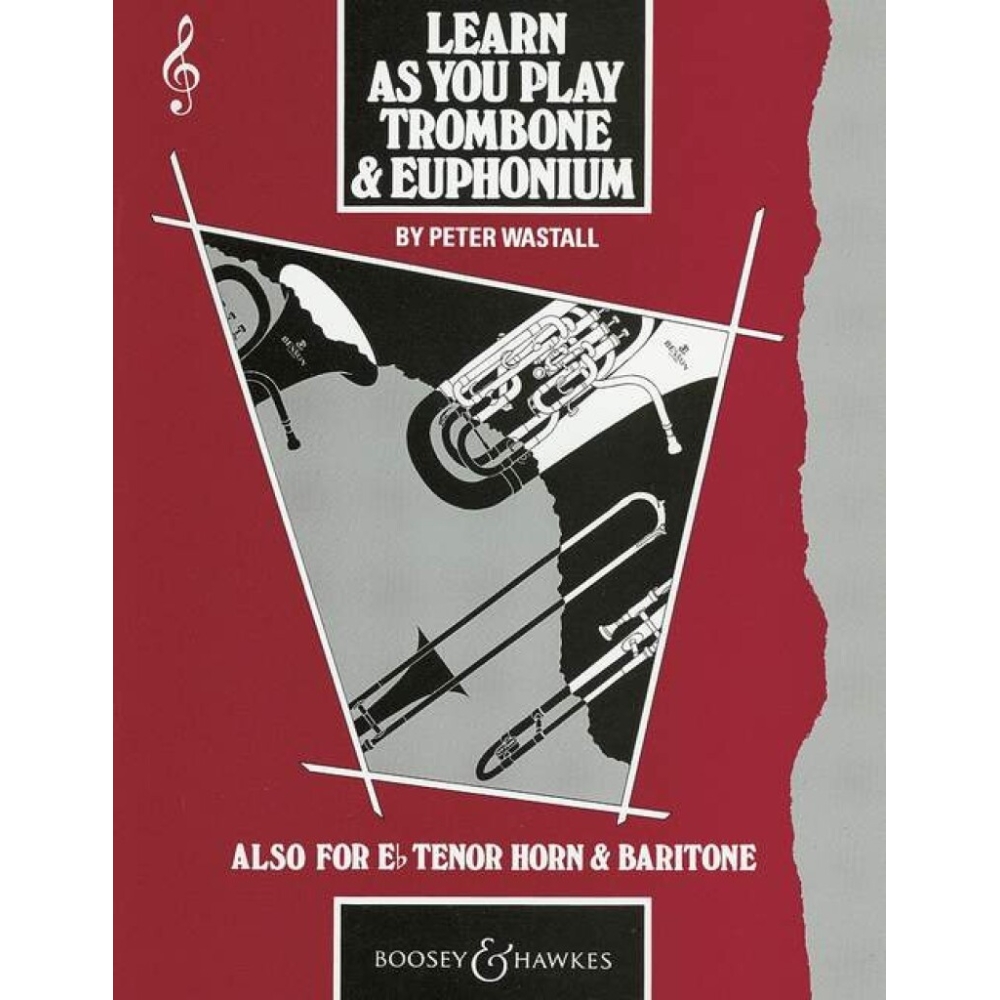 Learn As You Play Trombone and Euphonium (Treble Clef)